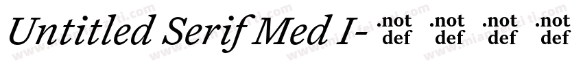 Untitled Serif Med I字体转换
